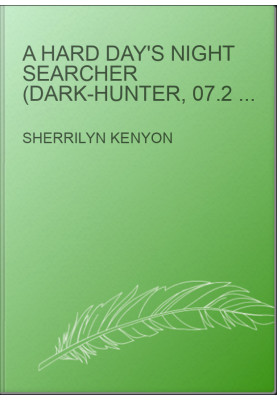 A Hard Day's Night Searcher (Dark-Hunter, 07.2 Hunter Legends, 10.2)