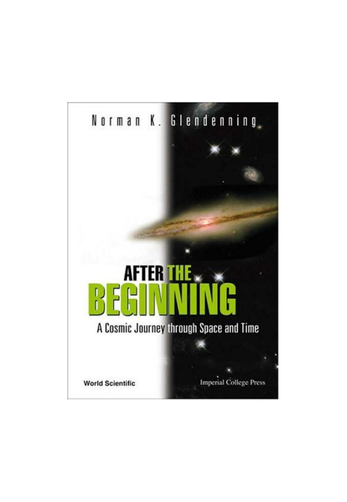 After The Beginning: A Cosmic Journey Through Space And Time