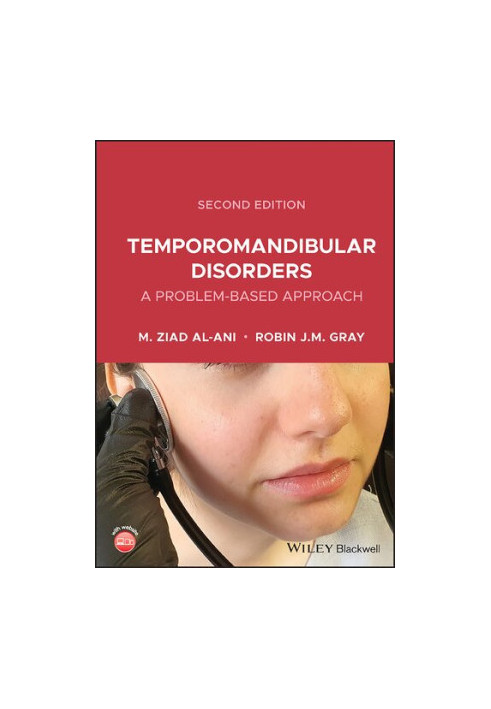 Temporomandibular Disorders: A Problem-Based Approach