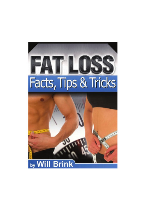Fat Loss Facts, Tips & Tricks