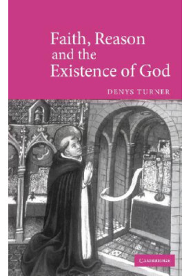 Faith Reason Existence God