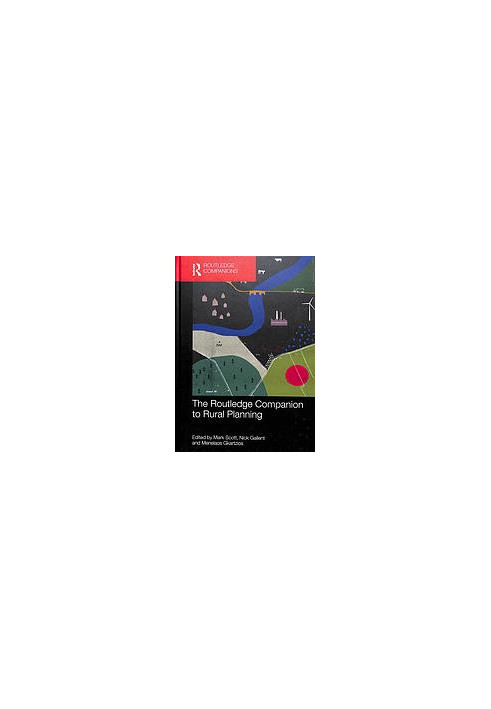 The Routledge companion to rural planning