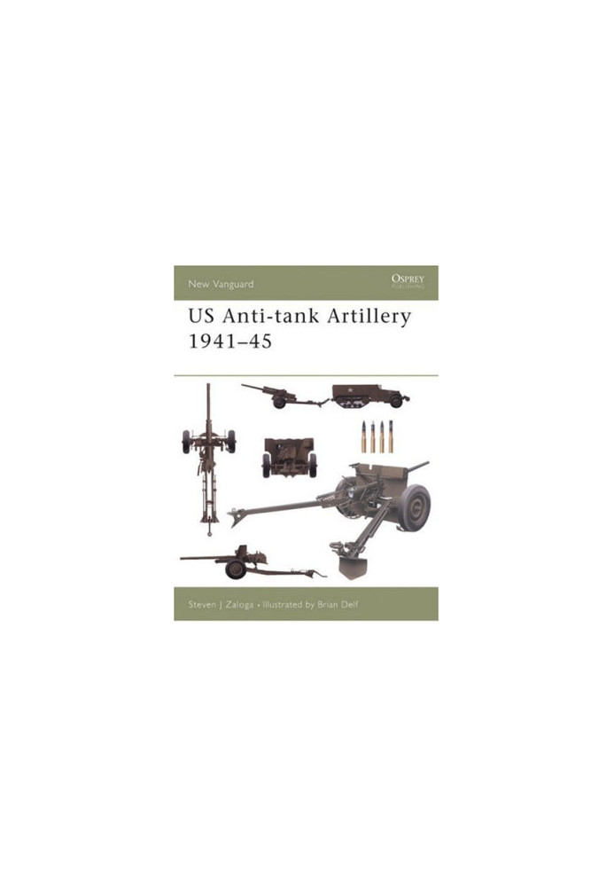 US Anti-tank Artillery 1941–45