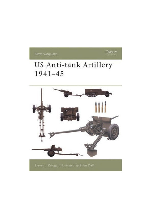 US Anti-tank Artillery 1941–45
