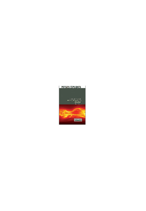 The Britannica Guide to Heat, Force, and Motion