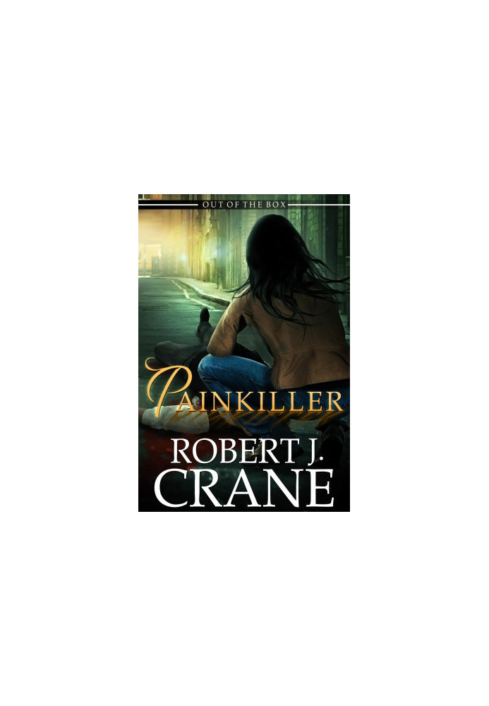 Crane, Robert J - Out Of The Box 08 - Painkiller