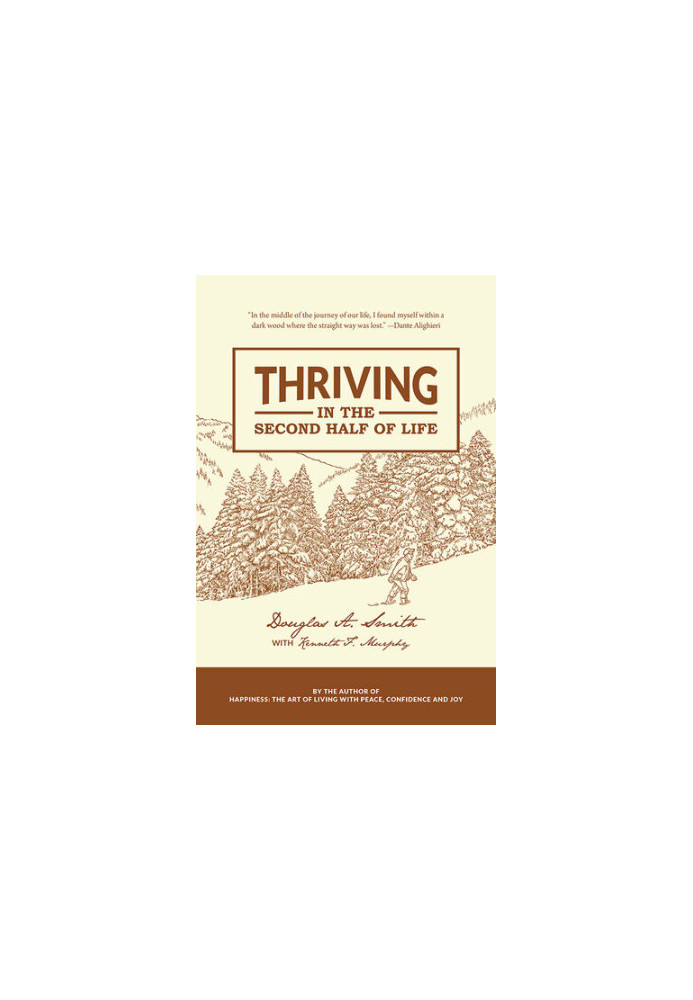 Thriving in the Second Half of Life