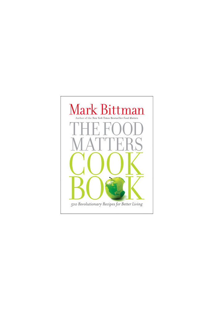 The Food Matters Cookbook