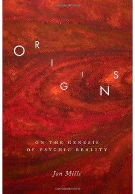 Origins : on the genesis of psychic reality