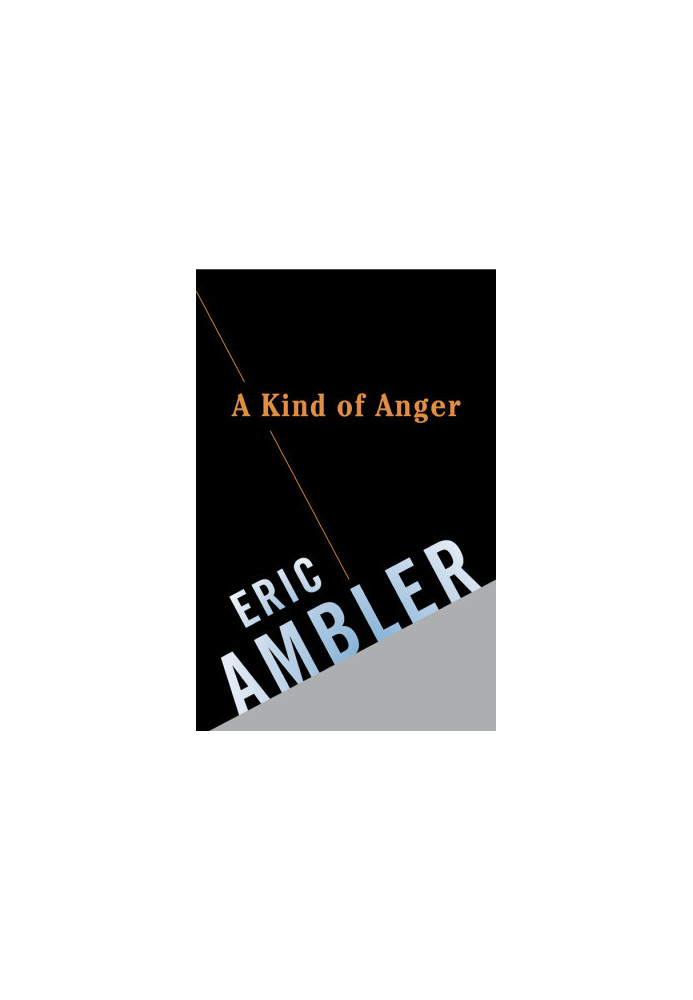 A Kind of Anger