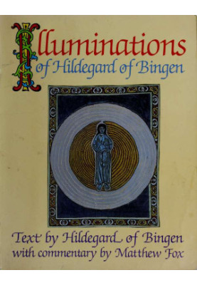 Illuminations of Hildegard of Bingen