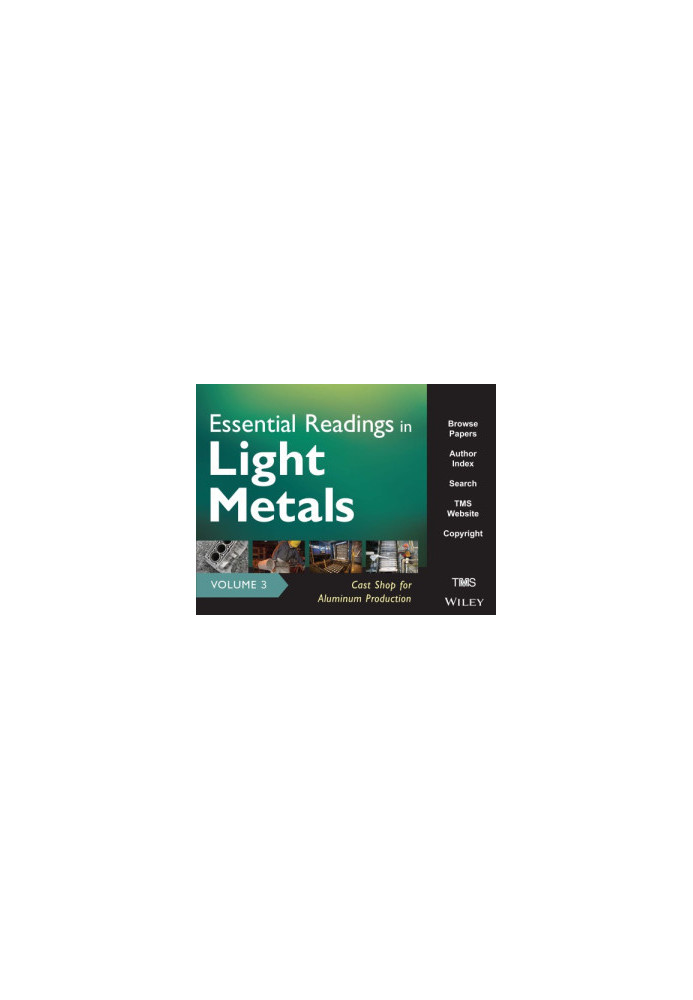 Essential Readings in Light Metals, Cast Shop for Aluminum Production