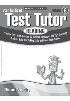 Standardized Test Tutor - Reading - Grade 6