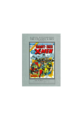 Marvel Masterworks Presents the Uncanny X-men