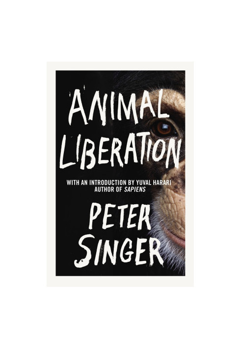 Animal Liberation: The Definitive Classic of the Animal Movement