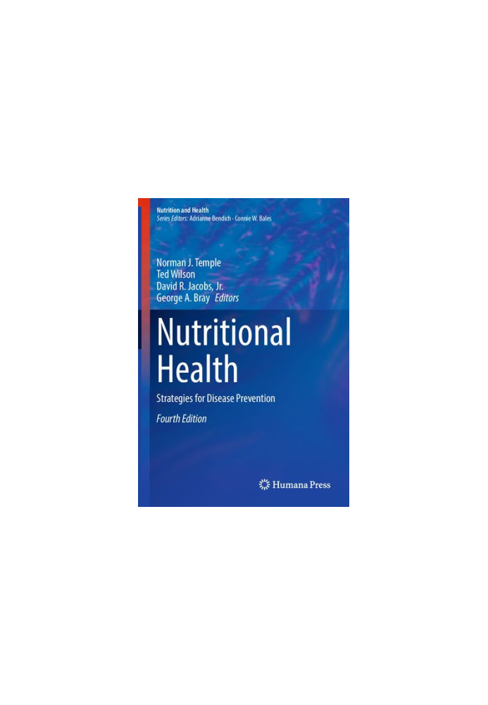 Nutritional Health: Strategies for Disease Prevention