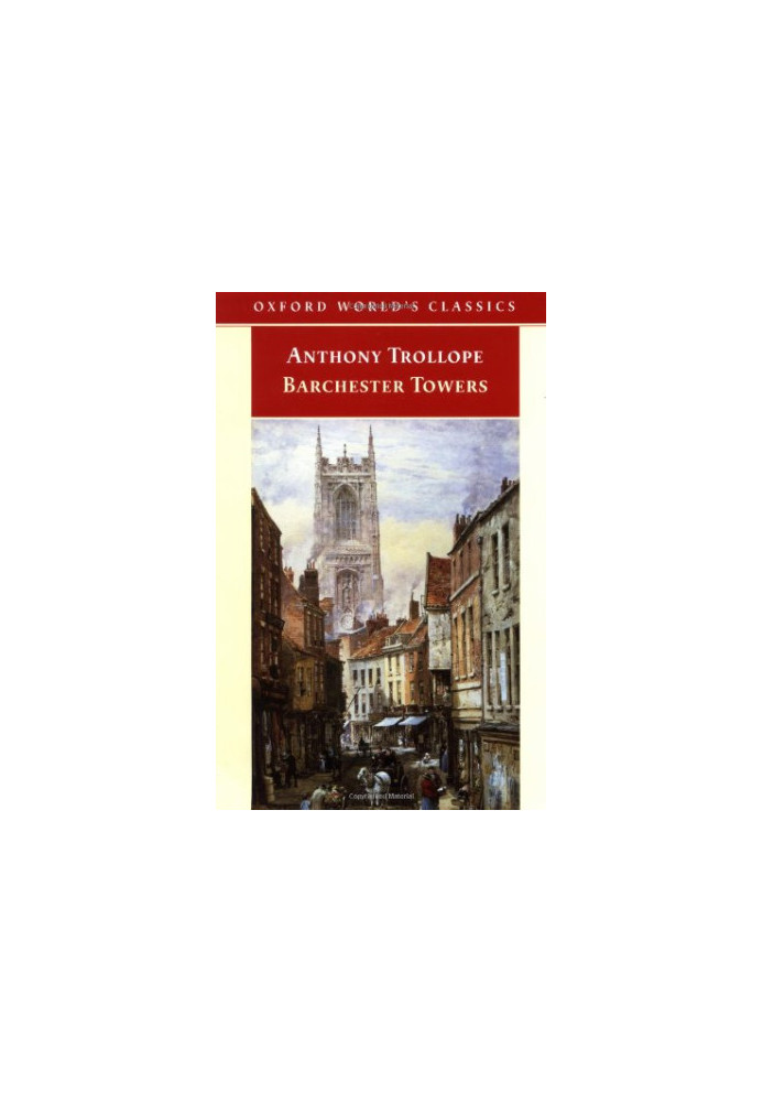 Barchester Towers (Oxford World’s Classics)