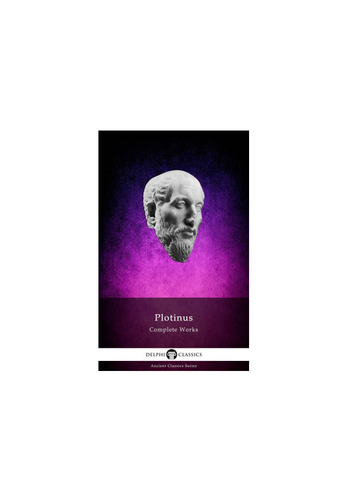 Delphi Complete Works of Plotinus