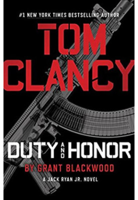 Duty and Honor - Jack Ryan 21