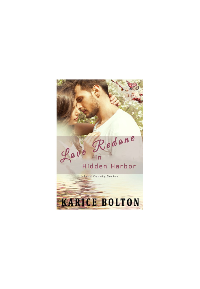 [Island County 02] • Love Redone in Hidden Harbor