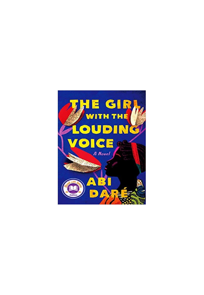 The Girl with the Louding Voice: A Novel