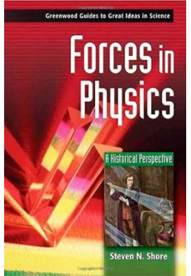 Forces in Physics: A Historical Perspective