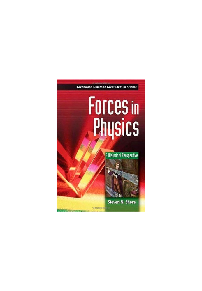 Forces in Physics: A Historical Perspective