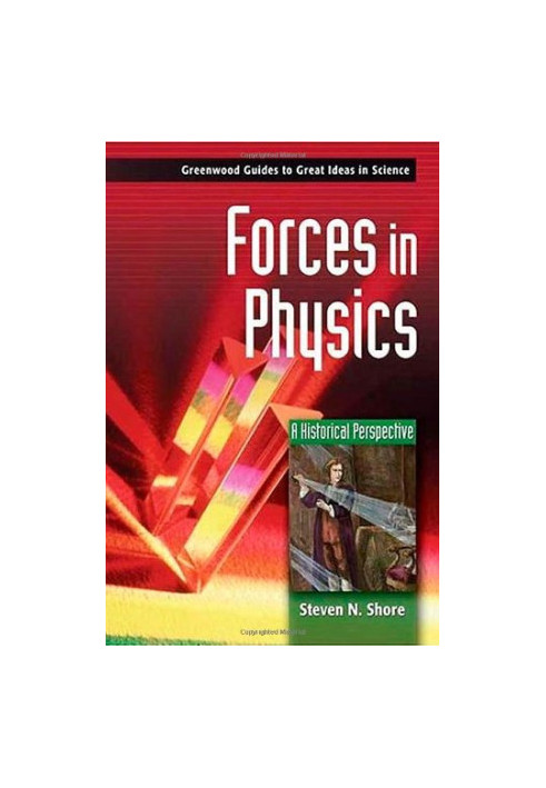 Forces in Physics: A Historical Perspective
