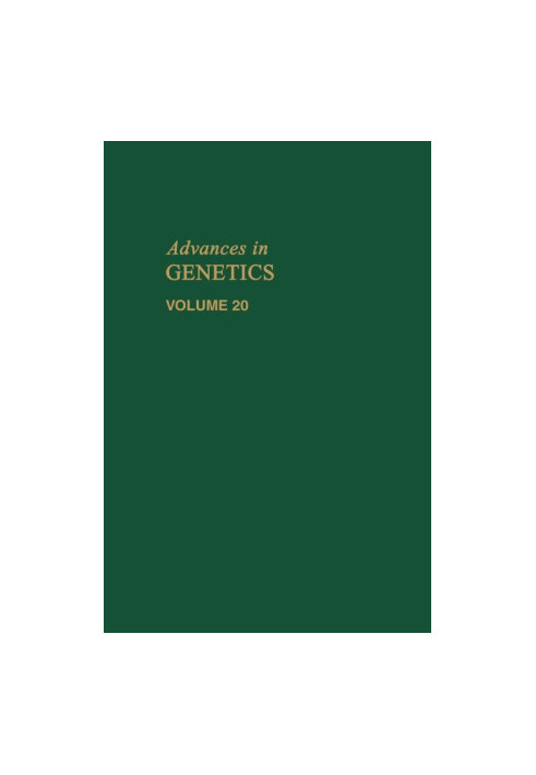 ADVANCES IN GENETICS VOLUME 20