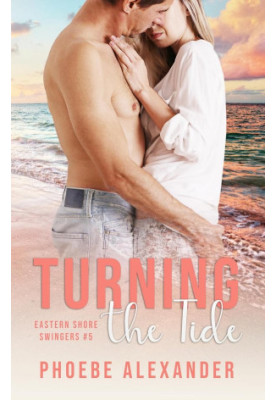 [Eastern Shore Swingers 05] • Turning the Tide