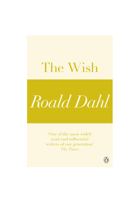 The Wish (A Roald Dahl Short Story)