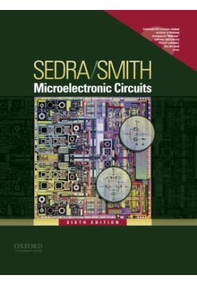 Microelectronic Circuits (Oxford Series in Electrical & Computer Engineering)
