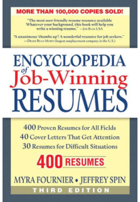 Encyclopedia of Job Winning Resumes, Third Edition