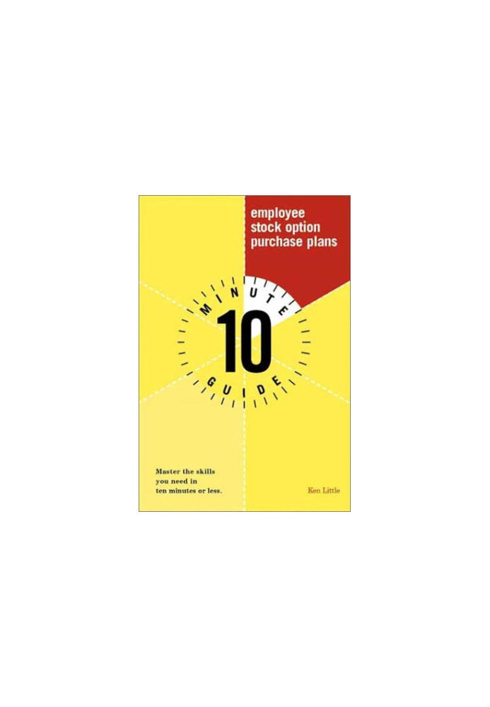 10 Minute Guide To Employee Stock Option Purchase Plans