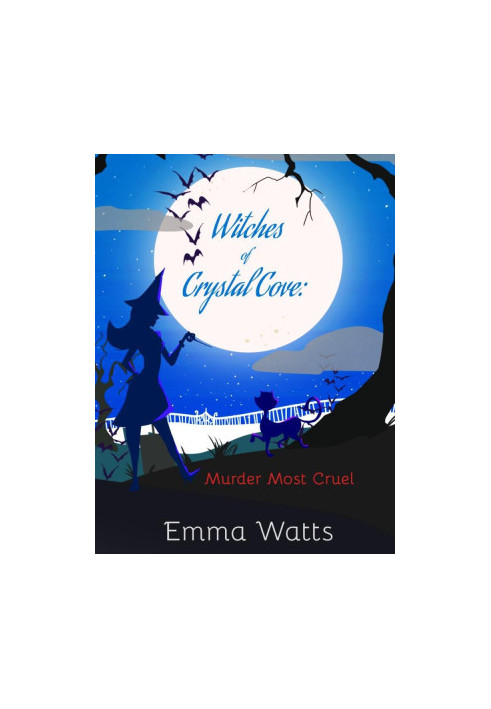 Witches of Crystal Cove 14-Murder Most Cruel
