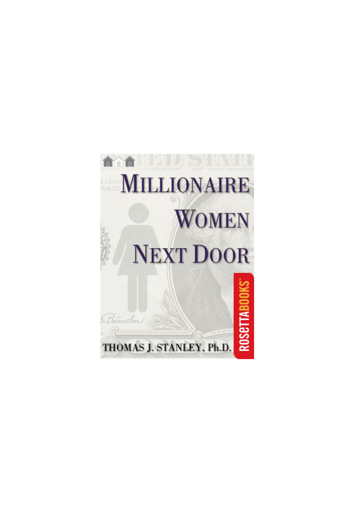 Millionaire Women Next Door