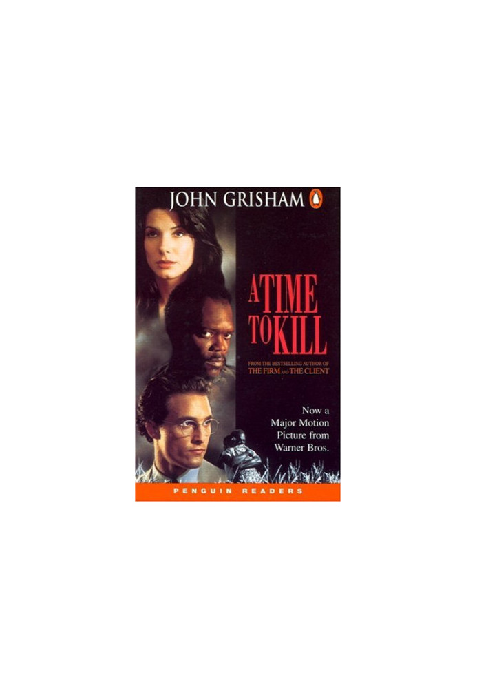 A Time to Kill (Penguin Readers, Level 5)