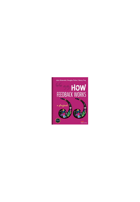 How Feedback Works : A Playbook