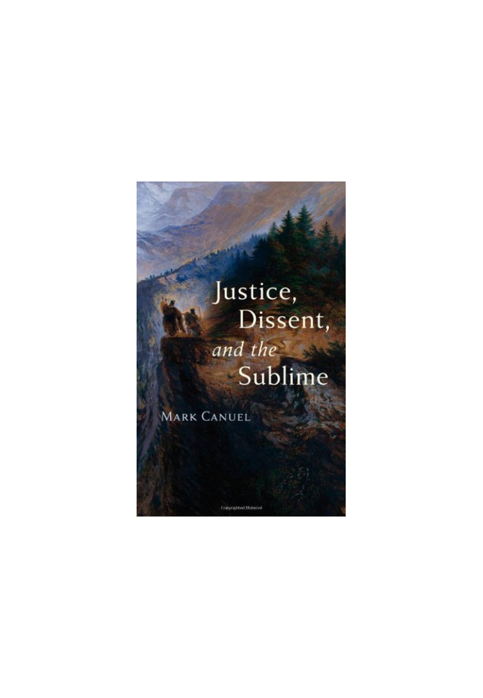 Justice, Dissent, and the Sublime