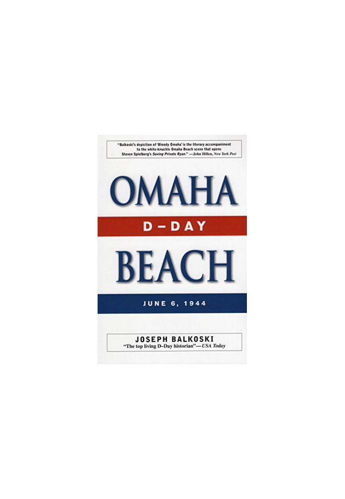 Omaha Beach : D-Day, June 6, 1944