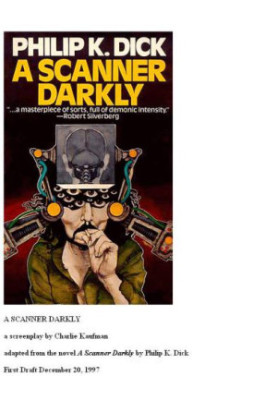 A Scanner Darkly-A Screenplay
