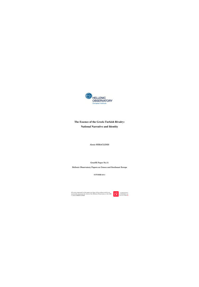 The Essence of the Greek-Turkish Rivalry: National Narrative and Identity