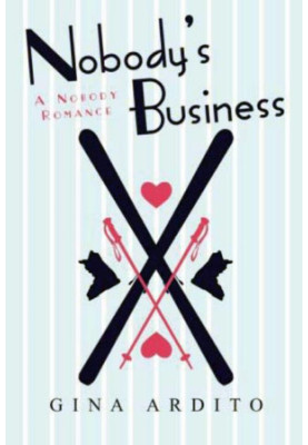 [Nobody Romance 02] • Nobody's Business