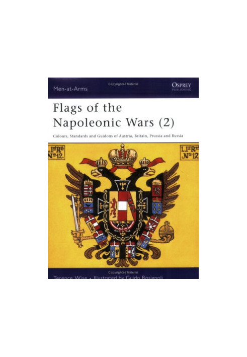 Flags of the Napoleonic Wars (2): Colours, Standards and Guidons of Austria, Britain, Prussia and Russia