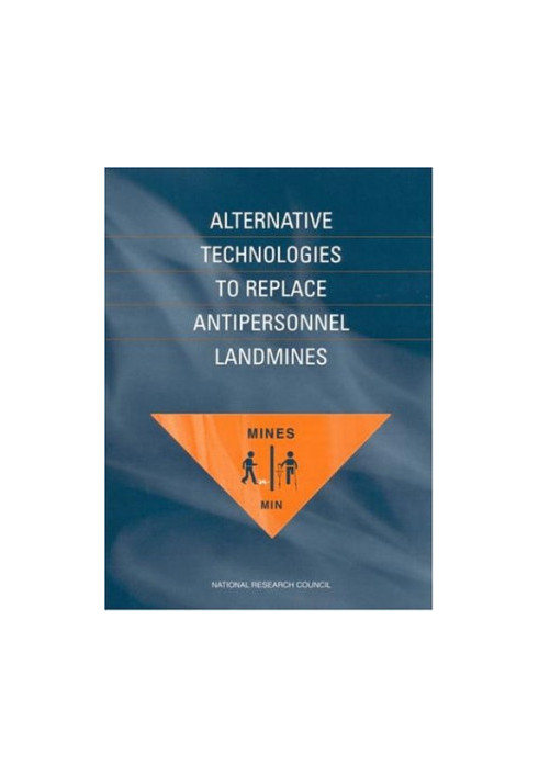 Alternative Technologies to Replace Antipersonnel Landmines