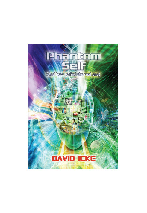 Phantom Self (And how to find the real one)