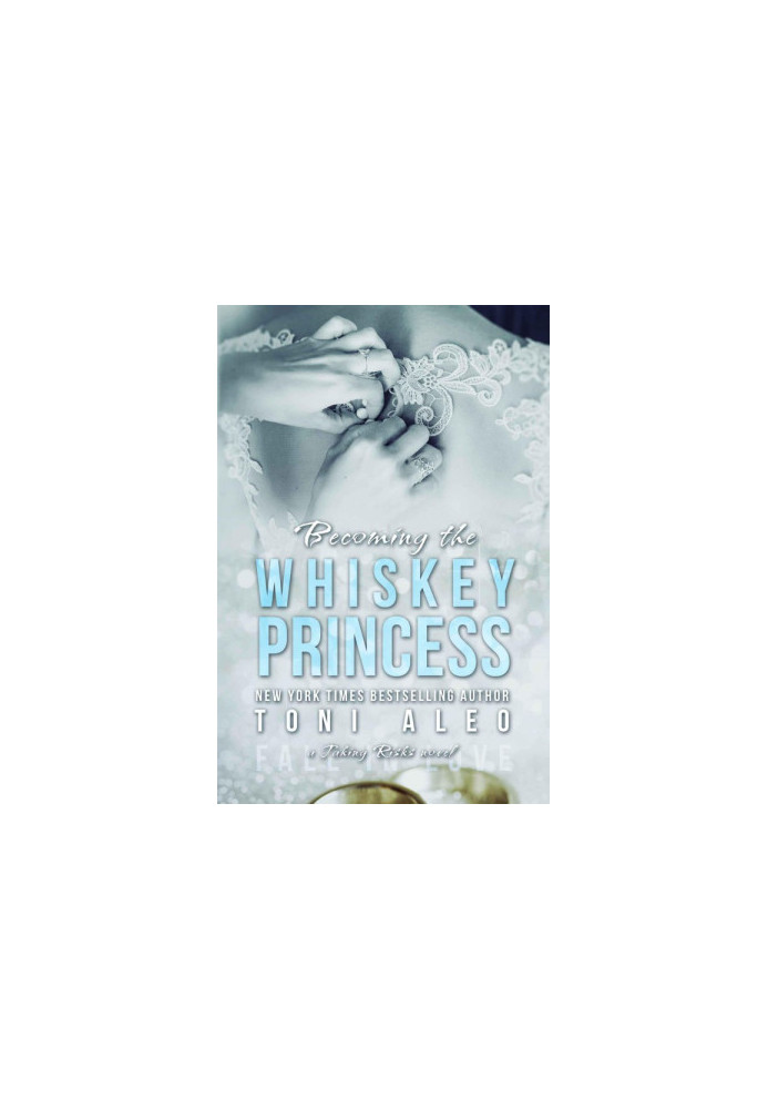 [Taking Risks 02] • Becoming the Whiskey Princess