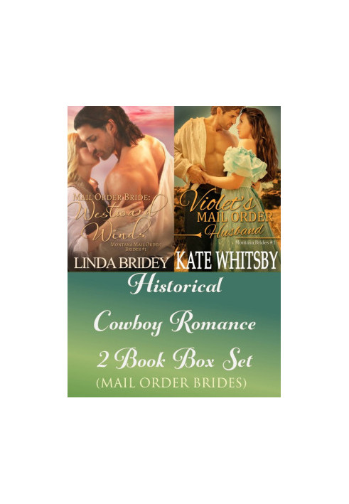 [Montana Brides 01] • Historical Cowboy Romance Two Book Box Set - Mail Order Brides