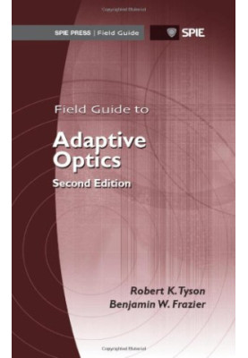 Field Guide to Adaptive Optics, 2nd Ed