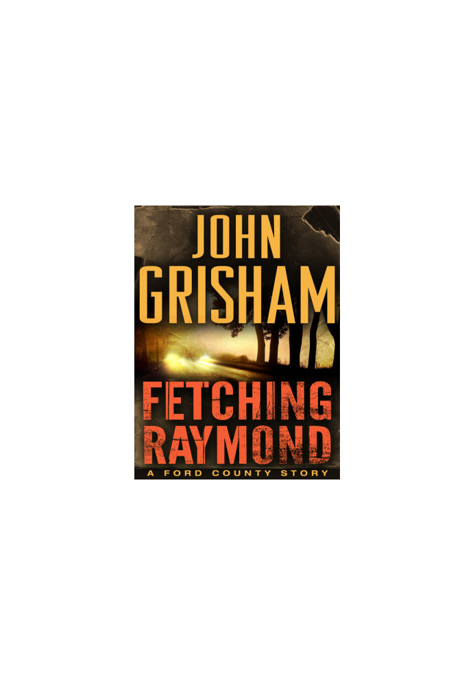 Fetching Raymond